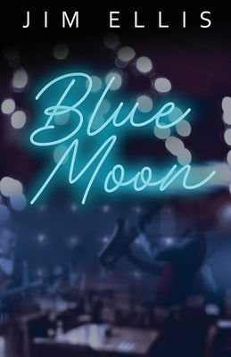 Blue Moon by Ellis, Jim