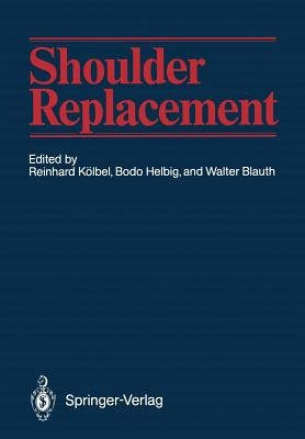 Shoulder Replacement by Telger, Terry C.
