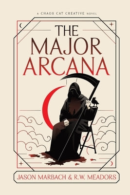 The Major Arcana by Marbach, Jason