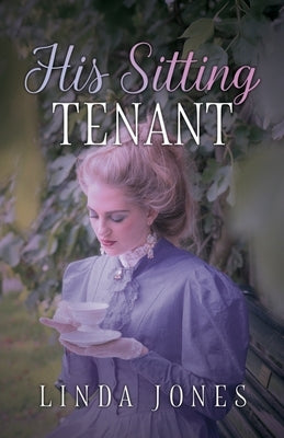 His Sitting Tenant by Jones, Linda