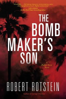 Bomb Maker's Son by Rotstein, Robert