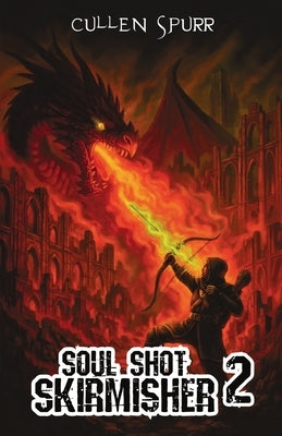 Soul Shot Skirmisher 2 by Spur, Cullen