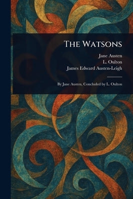 The Watsons by Austen, Jane