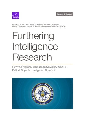 Furthering Intelligence Research by Williams, Heather J.