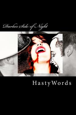 Darker Side of Night by Hastywords