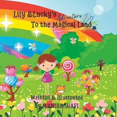 Lily & Lucky's: Adventure to the Magical Land by Publishing, Funky Floral