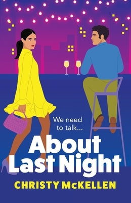About Last Night by McKellen, Christy