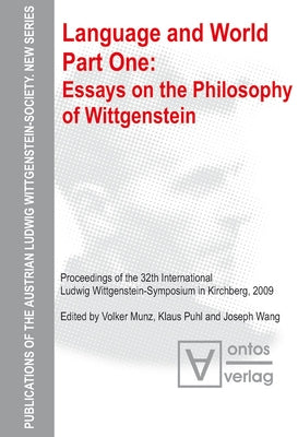 Essays on the Philosophy of Wittgenstein by Munz, Volker