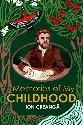 Memories of My Childhood by Rogozenco, Olga