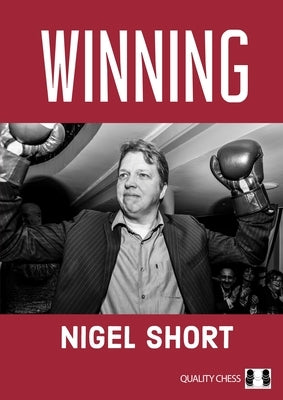 Winning by Short, Nigel