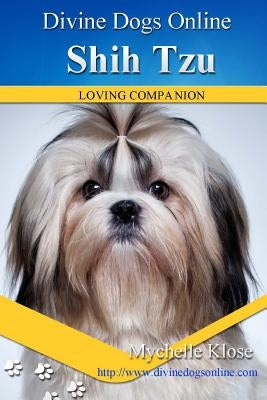 Shih Tzu by Klose, Mychelle
