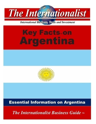 Key Facts on Argentina by Nee, Patrick W.