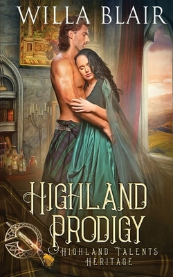 Highland Prodigy by Blair, Willa