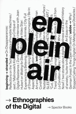 En Plein Air: Ethnographies of the Digital by Karambeigi, Pujan