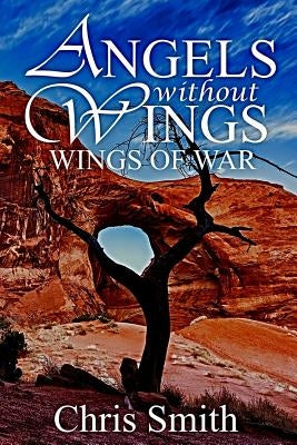 Wings of War by Smith, Chris