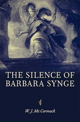 The Silence of Barbara Synge by McCormack, Bill
