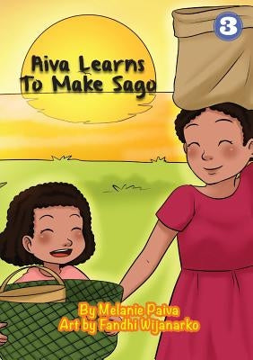 Aiva Learns To Make Sago by Paiva, Melanie