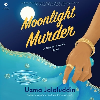 Moonlight Murder: A Detective Aunty Novel by Jalaluddin, Uzma