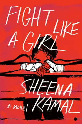 Fight Like a Girl by Kamal, Sheena