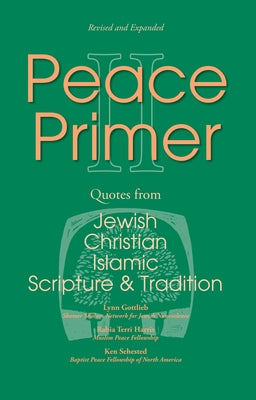Peace Primer II by Gottlieb, Lynn