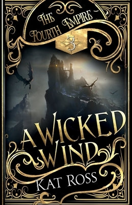 A Wicked Wind by Ross, Kat