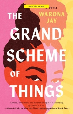 The Grand Scheme of Things by Jay, Warona