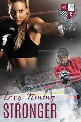 Stronger by Timms, Lexy