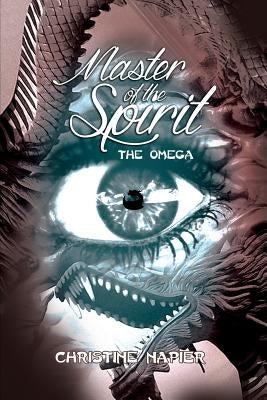 Master of the Spirit: The Omega by Napier, Christine