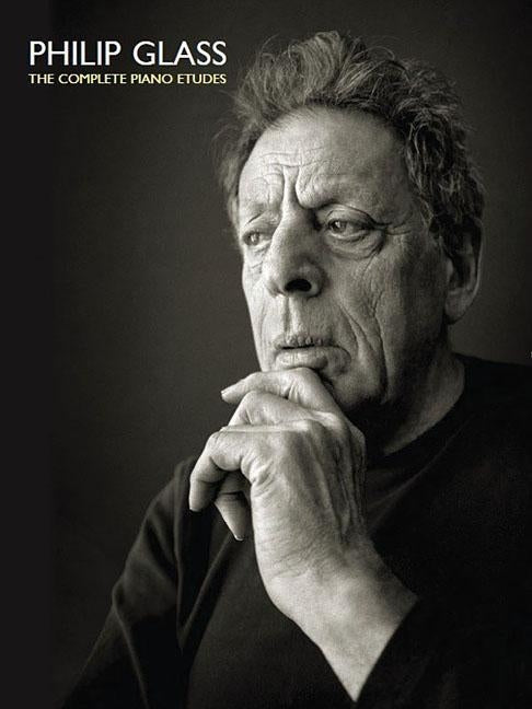 Philip Glass: The Complete Piano Etudes by Glass, Philip