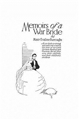 Memoirs of a War Bride by Burroughs, Mary Evaline