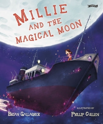 Millie and the Magical Moon by Gallagher, Brian