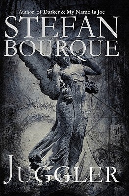 Juggler by Bourque, Stefan