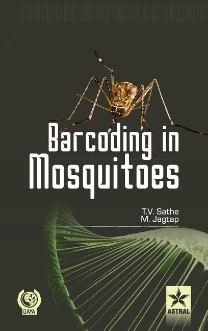 Barcording in Mosquitoes by Sathe, Prof Tukaram Vithalrao