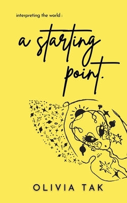 A starting point. by Tak, Olivia