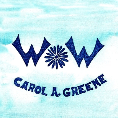 Wow! by Greene, Carol A.