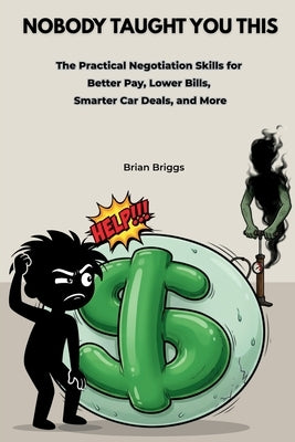 Nobody Taught You This by Briggs, Brian
