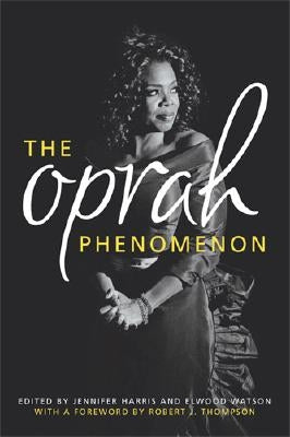 The Oprah Phenomenon by Harris, Jennifer