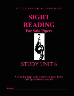 Sight Reading Programme: Study Unit 6 by Drumming, Elixir Piping and