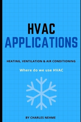 HVAC Applications by Nehme, Charles