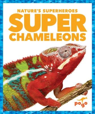 Super Chameleons by Latchana Kenney, Karen