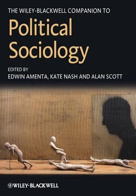 Wiley-Blackwell Companion to P by Amenta, Edwin