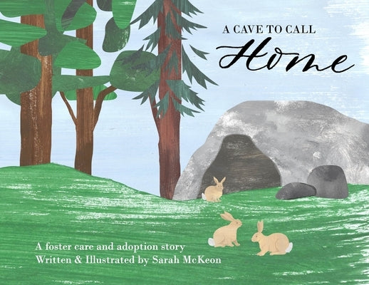 A Cave to Call Home by McKeon, Sarah