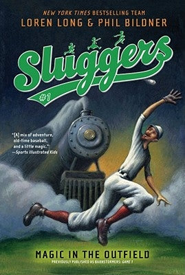 Magic in the Outfield: Volume 1 by Long, Loren