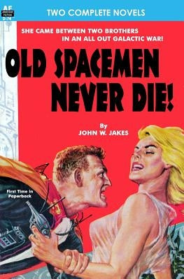 Old Spacemen Never Die! & Return to Earth by Berry, Bryan