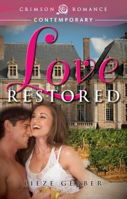 Love Restored by Gerber, Lieze