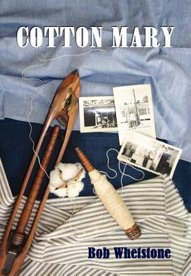 Cotton Mary by Whetstone, Bob
