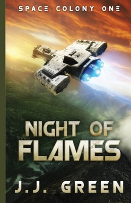 Night of Flames by Green, J. J.