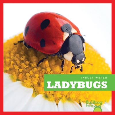 Ladybugs by Schuh, Mari C.