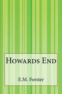 Howards End by Forster, E. M.