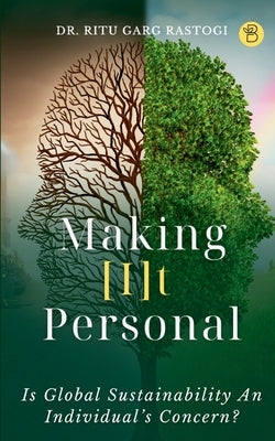 Making [I]t Personal by Rastogi, Ritu Garg